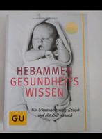 Buch, Hebammen Gesundheitswissen Rheinland-Pfalz - Schwollen Vorschau