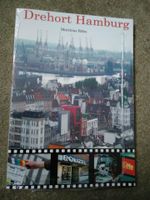 Buch Drehort Hamburg: Funk Film und Fernsehen und Hamburgs Promis Hamburg-Mitte - Hamburg Borgfelde Vorschau