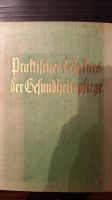 Medinzibuch von (wohl) 1935 von Dr. Schanz Baden-Württemberg - Waldshut-Tiengen Vorschau