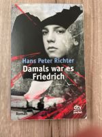 Damals war es Friedrich von Hans Peter Richter Rheinland-Pfalz - Hermeskeil Vorschau