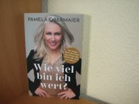 Wie viel bin ich wert ? Pamela Obermaier Taschenbuch Buch Schleswig-Holstein - Kaltenkirchen Vorschau