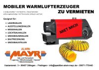 Vermietung Warmlufterzeuger, Heizung für Trocknung Bayern - Dillingen (Donau) Vorschau