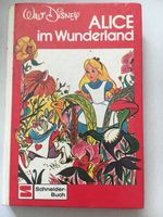 Kinderbuch Walt Disney Alice im Wunderland Schneider Buch HC Süd - Niederrad Vorschau