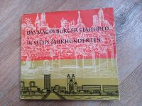 Das Magdeburger Stadtbild in 6 Jahrhunderten Sachsen-Anhalt - Burg Vorschau