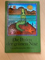 DDR Kinderbuch - Die Perlen der grünen Nixe Frankfurt am Main - Nordend Vorschau