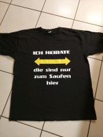 T-Shirt Gr XXL Junggesellenabschied 'Ich heirate, die sind nur .. Hessen - Kalbach Vorschau