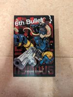 Manga 6th Bullet Berlin - Steglitz Vorschau
