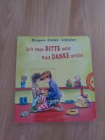 Kinderbuch Ich sage BITTE sehr und DANKE schön Schleswig-Holstein - Trittau Vorschau