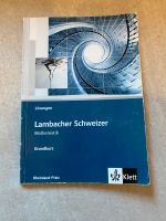 Lösungsbuch zu Mathebuch Grundkurs Lambacher Schweizer Rheinland-Pfalz - Eich Vorschau