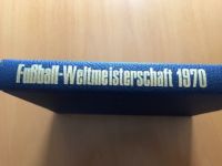 Fußball- Weltmeisterschaft 1970 Bayern - Ruderting Vorschau