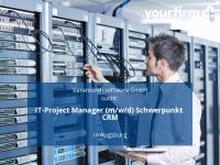 IT-Project Manager (m/w/d) Schwerpunkt CRM | Augsburg Bayern - Augsburg Vorschau