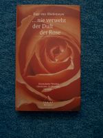 Wedemeyer: …nie verweht der Duft der Rose; inkl. Versand Berlin - Reinickendorf Vorschau