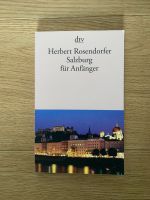 Salzburg für Anfänger Reiseführer Herbert Rosendorfer Eimsbüttel - Hamburg Eimsbüttel (Stadtteil) Vorschau
