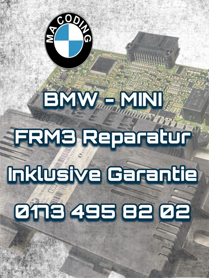 BMW MINI FRM3R Fussraummodul Reparatur Codieren Lichtanlage Fußraummodul FRM 3 E81 E82 E84 E87 E90 E91 E92 E93 E70 E71 X5 X6 Z4 R56 R57 R58 R59 R60 R61 Codierung Codierer in Gelsenkirchen