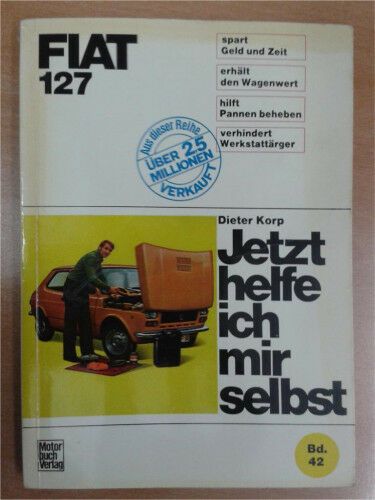 Reparaturanleitung für Fiat 127 Band 42, Dieter Korp, Schmarbeck in Weißenhorn