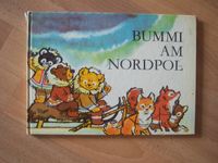 Bummi am Nordpol + Ingeborg Meyer-Rey + DDR Kinderbuch + Muikbuch Leipzig - Grünau-Mitte Vorschau