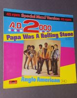 Vinyl A.D. 2000 – Papa Was A Rolling Stone / Anglo American Baden-Württemberg - Lörrach Vorschau