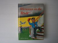 Wir reisen in die Welt - Buch ! Lili Martini ! Titania-Verlag ! Nordrhein-Westfalen - Welver Vorschau