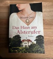 Das Haus am alsterufer - Micaela Jary Sachsen-Anhalt - Haldensleben Vorschau