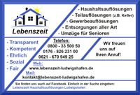 Wohnungsauflösungen zum besten Festpreis und Werteanrechnung Rheinland-Pfalz - Ludwigshafen Vorschau