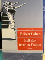 Robert Cohen Exil der frechen Frauen nagelneu Berlin - Steglitz Vorschau