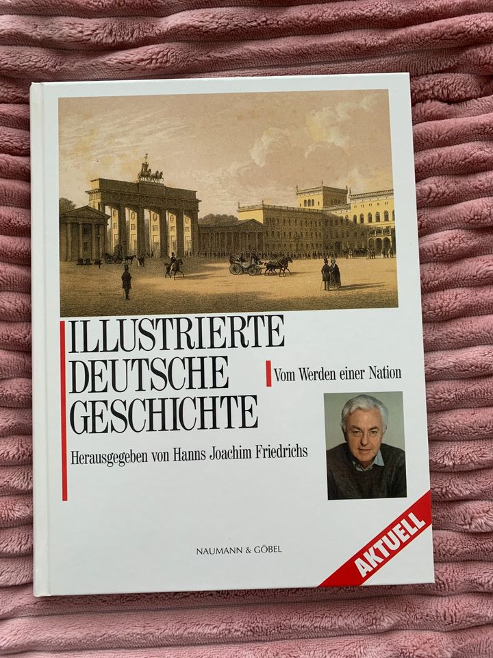 Buch: "Illustrierte Deutsche Geschichte". Umfangreiche Nachschlag in Krefeld