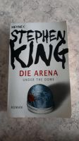 Die Arena/Under the Dome - Stephen King. Bayern - Nabburg Vorschau