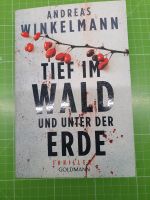 Andreas Winkelmann-Tief im Wald und unter der Erde Bochum - Bochum-Südwest Vorschau