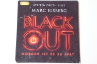 Black Out Marc Elsberg Morgen ist es zu spät CD Berlin - Tempelhof Vorschau