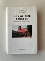 Günter Pilgrim, Die Ameisenstrasse // + Zugaben // oder vierzig J Dortmund - Innenstadt-Ost Vorschau