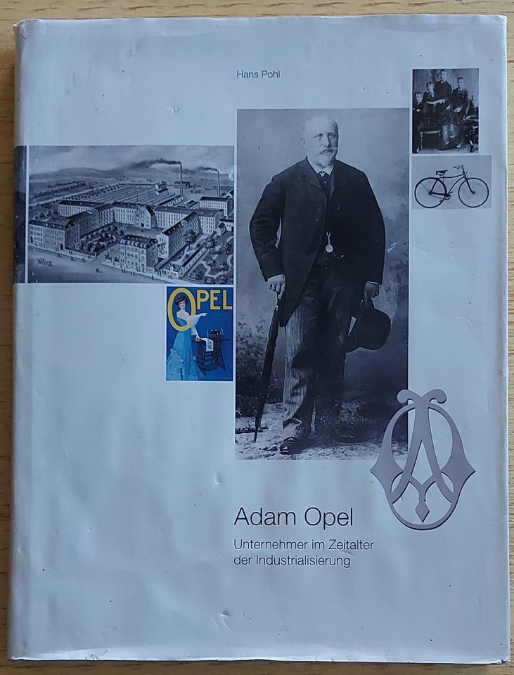 Adam Opel - Unternehmer im Zeitalter der Industrialisierung in Kempten