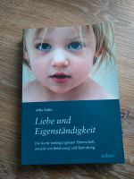 Liebe und Eigenständigkeit Alfie Kohn Kreis Pinneberg - Uetersen Vorschau