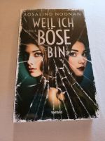 Thriller "Weil ich böse bin" Nordrhein-Westfalen - Dinslaken Vorschau