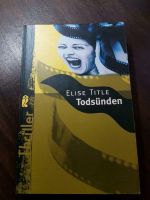 Elise Title - Todsünden - Thriller Hessen - Villmar Vorschau