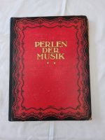 Altes Notenbuch Perlen der Musik  Schleswig-Holstein - Stoltebüll Vorschau