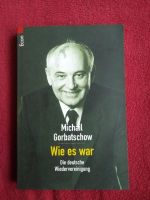 Buch Michail Gorbatschow Wie es war Dresden - Blasewitz Vorschau