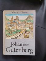 Johannes Gutenberg Matthias Geske DDR Kinderbuchverlag Sachsen - Radebeul Vorschau