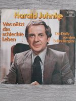 Harald Juhnke Was nützt das schlechte Leben/Die Dilly von den Fol Baden-Württemberg - Mulfingen Vorschau
