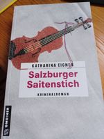 Salzburger Saitenstich - Katharina Eigner - Gmeiner-Krimi Bayern - Reckendorf Vorschau