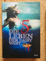 Cat Patrick - Die 5 Leben der Daisy West Bayern - Greding Vorschau