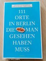 111 Orte in Berlin-Reiseführer, Reisebuch, Buch, Urlaub Sachsen - Chemnitz Vorschau