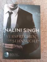 Versprechen der Sehnsucht von Nalini Singh Bayern - Ansbach Vorschau