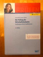 Die Prüfung der Wirtschaftsfachwirte - 6. Auflage Bremen - Oberneuland Vorschau