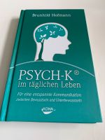 Buch Brunhild Hofmann Psych-K im täglichen Leben Altona - Hamburg Rissen Vorschau