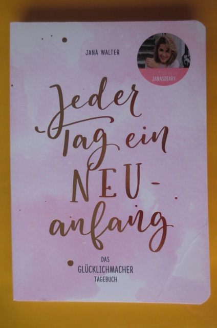 Jana Walter Jeder Tag ein .... Erfolgsjournal Tagebuch Kalender in Flensburg