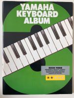 Yamaha Keyboard Album Bd. 3 Noten Notenbuch Nordrhein-Westfalen - Ochtrup Vorschau