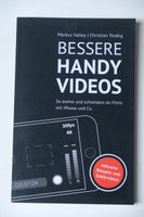 Bessere Handy-Videos So drehst und schneidest du Filme mit iPhone Bayern - Grafrath Vorschau