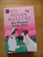 Der Weisheit letzter Kuss (Bd. 12 "Fools Gold") Susan Mallery Hessen - Wiesbaden Vorschau