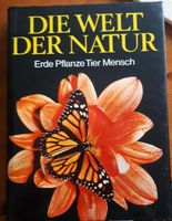 Die Welt der Natur - Erde Pflanze Tier Mensch Buch Rheinland-Pfalz - Dannstadt-Schauernheim Vorschau