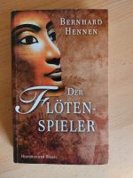 Der Flötenspieler Hennen historischer Roman 58 v.Chr. Kleopatra Baden-Württemberg - Weinheim Vorschau